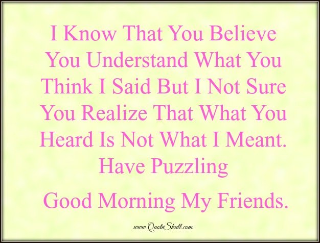 Good Morning Funny Quotes for Friends