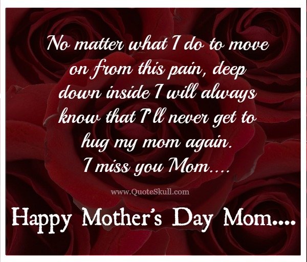 Mothers Day Quotes for Moms in Heaven